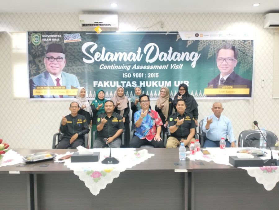 Hebat..! Fakultas Hukum UIR Berhasil Pertahankan Sertifikasi ISO 9001 : 2015